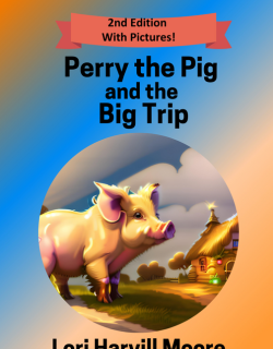 Perry The Pig: And The Big Trip